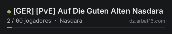 [GER] [PvE] Auf Die Guten Alten Nasdara na lista de servidores de DayZ da AR16