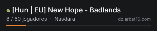 [Hun | EU] New Hope - Badlands na lista de servidores de DayZ da AR16
