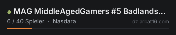 MAG MiddleAgedGamers #5 Badlands Vanilla+ in der DayZ-Serverliste von AR16