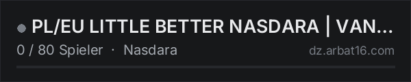 PL/EU LITTLE BETTER NASDARA | VANILLA | in der DayZ-Serverliste von AR16