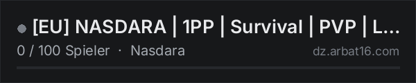 [EU] NASDARA | 1PP | Survival | PVP | Loot x2 in der DayZ-Serverliste von AR16