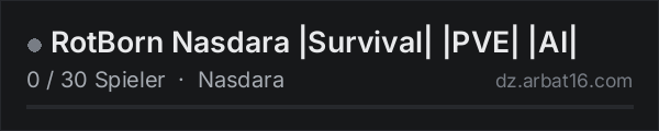 RotBorn Nasdara |Survival| |PVE| |AI| in der DayZ-Serverliste von AR16