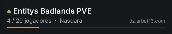 Entitys Badlands PVE na lista de servidores de DayZ da AR16