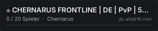 CHERNARUS FRONTLINE | DE | PvP | 5X LOOT | TRADER | SNAFU | RaG in der DayZ-Serverliste von AR16