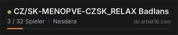 CZ/SK-MENOPVE-CZSK_RELAX Badlans in der DayZ-Serverliste von AR16