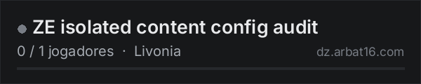 ZE isolated content config audit na lista de servidores de DayZ da AR16