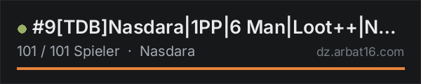 #9TDBNasdara|1PP|6 Man|Loot++|No Stamina|PVP|WIPED Oct 16th in der DayZ-Serverliste von AR16