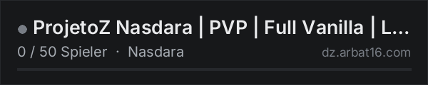 ProjetoZ Nasdara | PVP | Full Vanilla | Loot 3x in der DayZ-Serverliste von AR16
