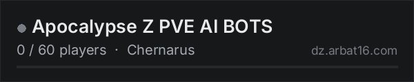 Apocalypse Z PVE AI BOTS on the AR16 DayZ server list
