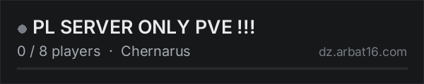 PL SERVER ONLY PVE !!! on the AR16 DayZ server list