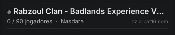 Rabzoul Clan - Badlands Experience Vanilla 1PP na lista de servidores de DayZ da AR16