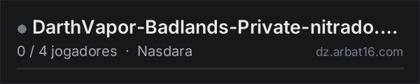 DarthVapor-Badlands-Private-nitrado.net na lista de servidores de DayZ da AR16