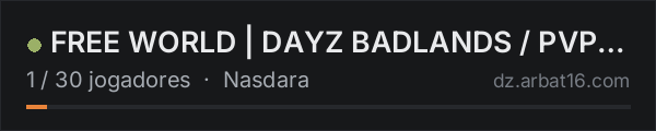 FREE WORLD | DAYZ BADLANDS / PVP-RP na lista de servidores de DayZ da AR16