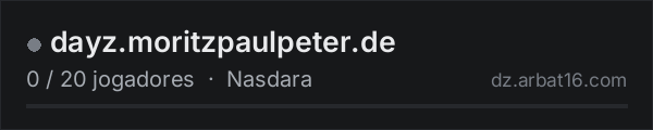 dayz.moritzpaulpeter.de na lista de servidores de DayZ da AR16