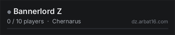 Bannerlord Z on the AR16 DayZ server list