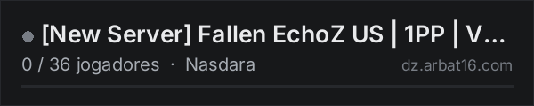 [New Server] Fallen EchoZ US | 1PP | Vanilla na lista de servidores de DayZ da AR16