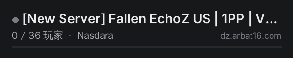 AR16 DayZ 服务器列表中的 [New Server] Fallen EchoZ US | 1PP | Vanilla