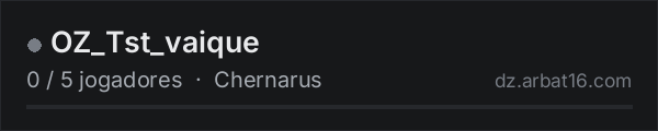 OZ_Tst_vaique na lista de servidores de DayZ da AR16