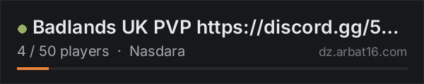 Badlands UK PVP https://discord.gg/5EsqAtTgx on the AR16 DayZ server list