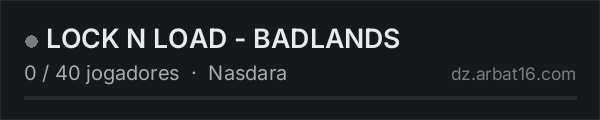 LOCK N LOAD - BADLANDS na lista de servidores de DayZ da AR16