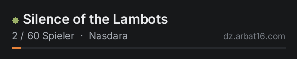 Silence of the Lambots in der DayZ-Serverliste von AR16