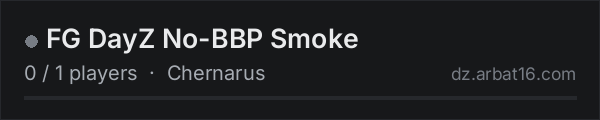 FG DayZ No-BBP Smoke on the AR16 DayZ server list
