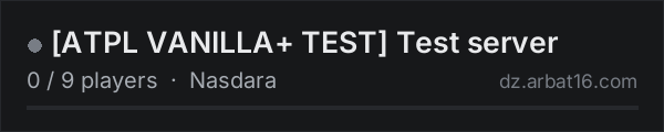 [ATPL VANILLA+ TEST] Test server on the AR16 DayZ server list