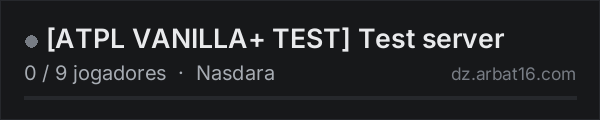 [ATPL VANILLA+ TEST] Test server na lista de servidores de DayZ da AR16