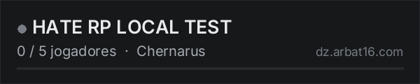 HATE RP LOCAL TEST na lista de servidores de DayZ da AR16