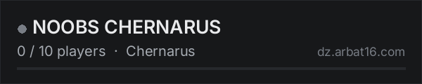 NOOBS CHERNARUS on the AR16 DayZ server list