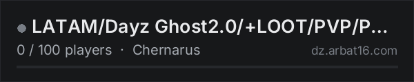 LATAM/Dayz Ghost2.0/+LOOT/PVP/PVE/IA/Bitcoin/Drogas/Misiones/Ba on the AR16 DayZ server list