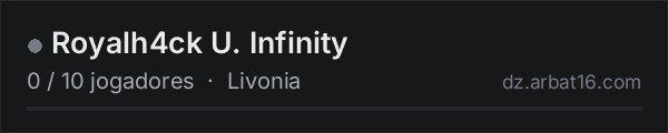 Royalh4ck U. Infinity na lista de servidores de DayZ da AR16