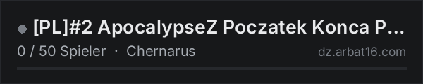 [PL]#2 ApocalypseZ Poczatek Konca PVP PVE Budowa in der DayZ-Serverliste von AR16