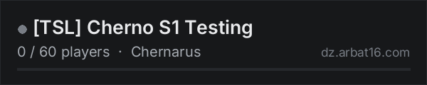 [TSL] Cherno S1 Testing on the AR16 DayZ server list
