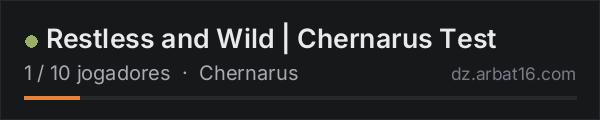 Restless and Wild | Chernarus Test na lista de servidores de DayZ da AR16