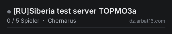 RUSiberia test server TOPMO3a in der DayZ-Serverliste von AR16