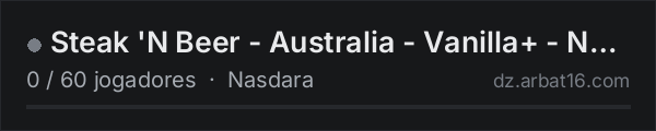 Steak 'N Beer - Australia - Vanilla+ - Nasdara na lista de servidores de DayZ da AR16
