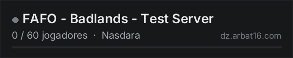 FAFO - Badlands - Test Server na lista de servidores de DayZ da AR16