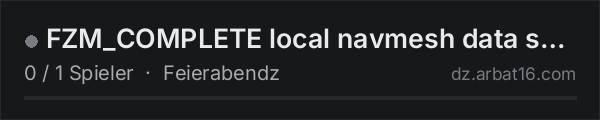 FZM_COMPLETE local navmesh data server in der DayZ-Serverliste von AR16