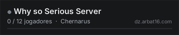 Why so Serious Server na lista de servidores de DayZ da AR16