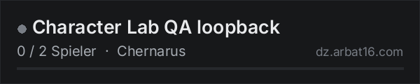 Character Lab QA loopback in der DayZ-Serverliste von AR16