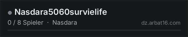 Nasdara5060survielife in der DayZ-Serverliste von AR16