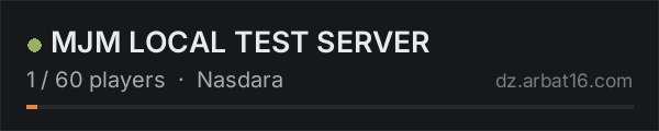 MJM LOCAL TEST SERVER on the AR16 DayZ server list