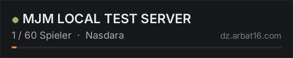 MJM LOCAL TEST SERVER in der DayZ-Serverliste von AR16