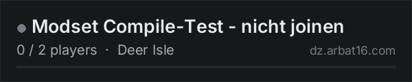 Modset Compile-Test - nicht joinen on the AR16 DayZ server list