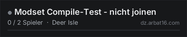 Modset Compile-Test - nicht joinen in der DayZ-Serverliste von AR16