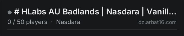 # HLabs AU Badlands | Nasdara | Vanilla Plus on the AR16 DayZ server list