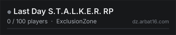 Last Day S.T.A.L.K.E.R. RP on the AR16 DayZ server list