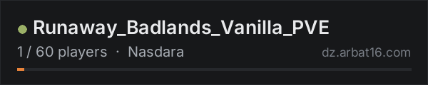 Runaway_Badlands_Vanilla_PVE on the AR16 DayZ server list