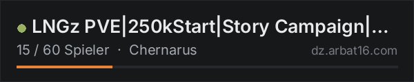 LNGz PVE|250kStart|Story Campaign|Drones|CustomGear|AI in der DayZ-Serverliste von AR16